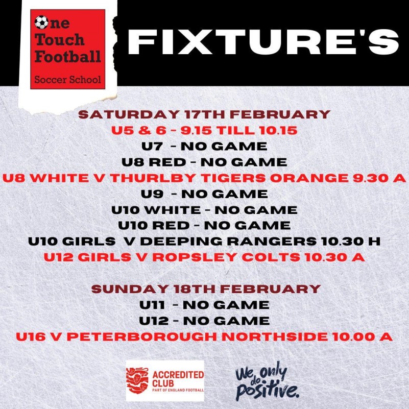 One Touch Football Club, FIXTURES 17TH & 18TH FEBRUARY 2024